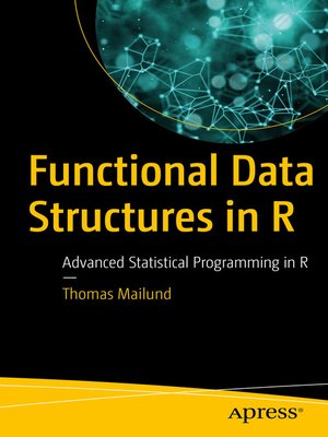 cover image of Functional Data Structures in R